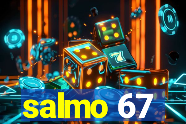 salmo 67